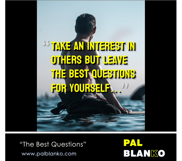 “The Best Questions”